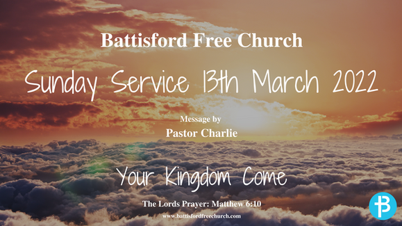 Sunday Service 13th March 2022